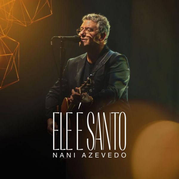 Single | Ele é Santo