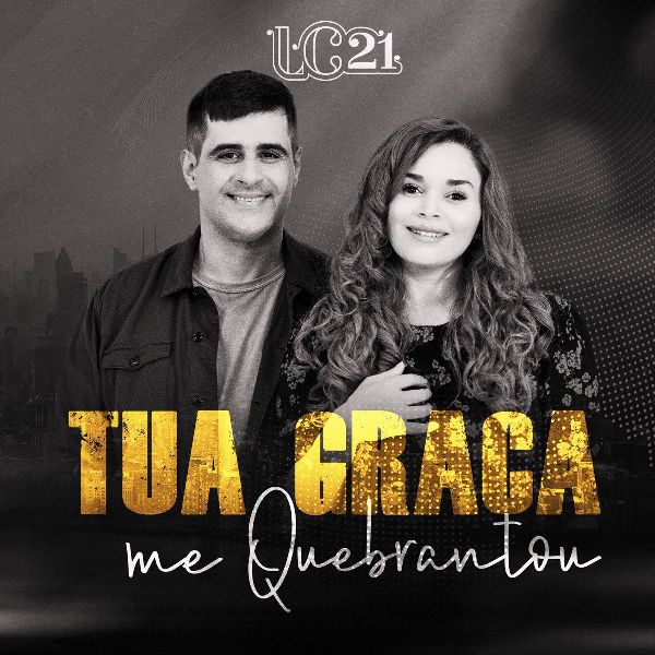 Single | Tua Graça Me Quebrantou