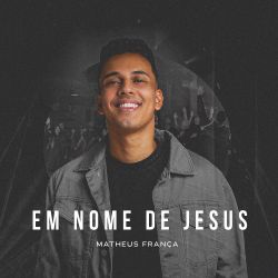 Single | Em Nome de Jesus