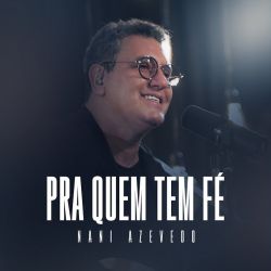 Single | Pra Quem Tem Fé