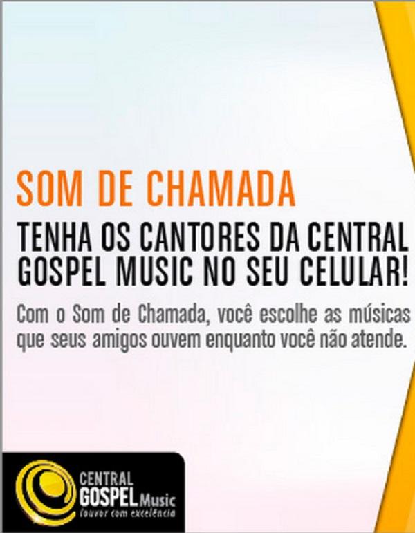 Central Gospel Music no Som de Chamada